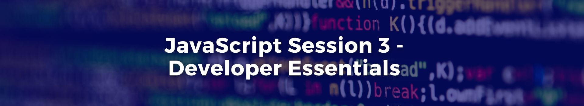 javascript-session-3-developer-essentials-jay-bachahally-radhakrishnan-vijayasimha-twenty-three-banner