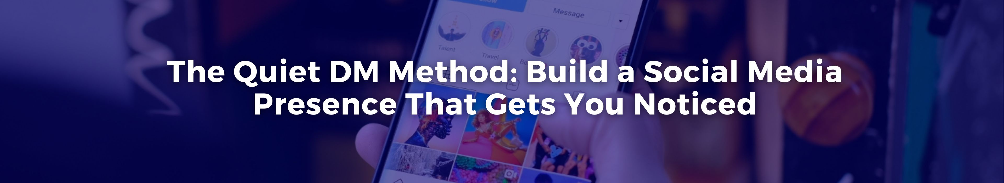 the-quiet-dm-method-build-a-social-media-presence-that-gets-you-noticed-miri-lenoff-ten-banner