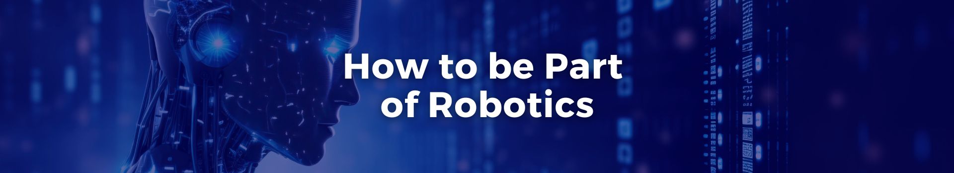 how-to-be-part-of-robotics-muhammad-al-fayshal-shiraj-seventeen-banner
