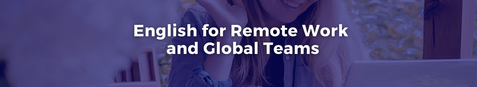 english-for-remote-work-and-global-teams-angela-jo-touza-medina-eighteen-banner