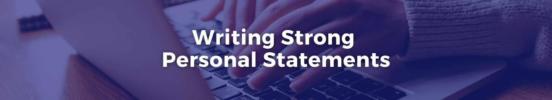 writing-strong-personal-statements-carlos-quiroga-four-banner