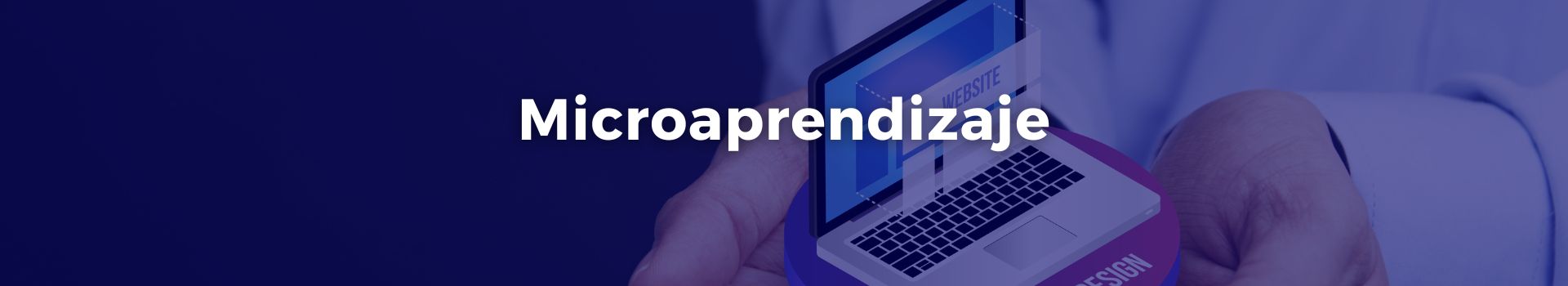 microaprendizaje-juan-bendeck-dieciseis-banner