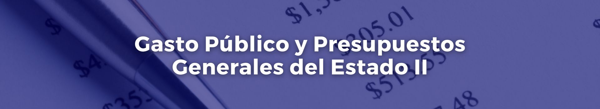 gasto-publico-y-presupuestos-generales-del-estado-II-jose-manuel-juanas-veinticuatro-banner