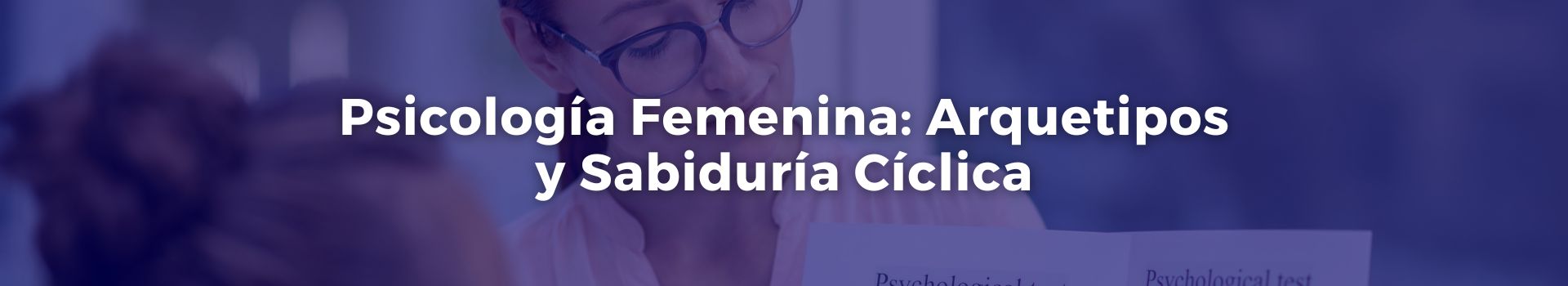 psicologia-femenina-arquetipos-y-sabiduria-ciclica-manuel-patino-veintiuno-banner