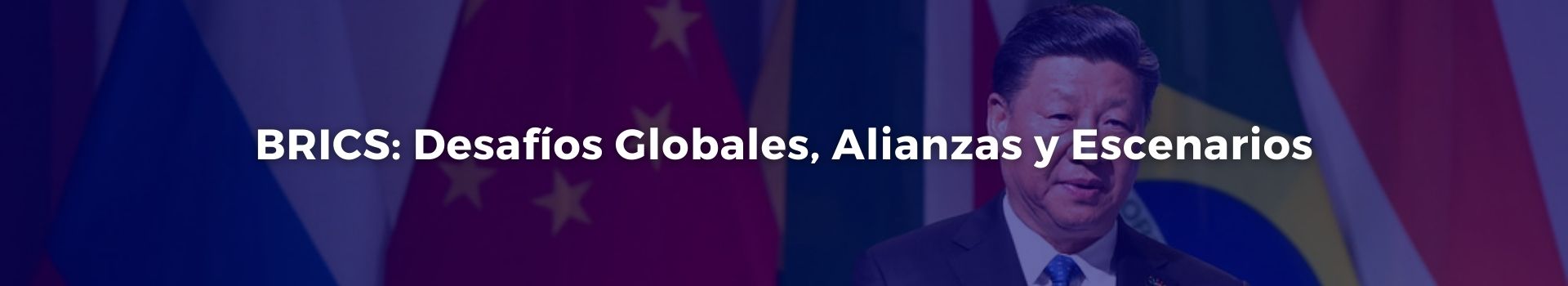 brics-desafios-globales-alianzas-y-escenarios-gonzalo-u-fernandez-veintisiete-banner