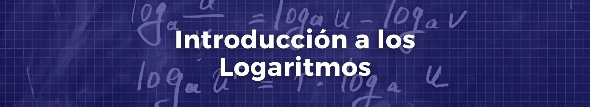 introduccion-a-los-logaritmos-carlos-eduardo-hutchings-treinta-y-uno-banner