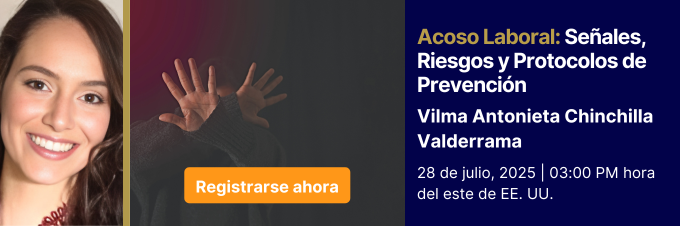 acoso-laboral-senales-riesgos-y-protocolos-de-prevencion-vilma-chinchilla-valderrama-veintiocho