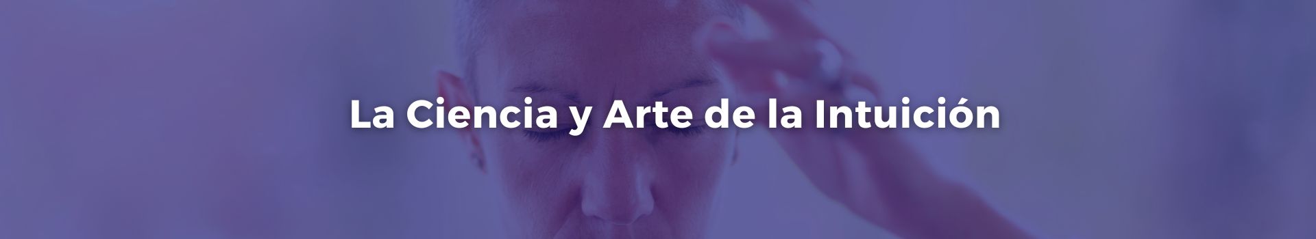 la-ciencia-y-arte-de-la-intuicion-manuel-patino-siete-banner