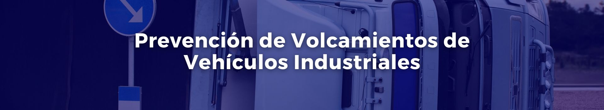 prevencion-de-volcamientos-de-vehiculos-industriales-vilma-antonieta-chinchilla-valderrama-cuatro-banner