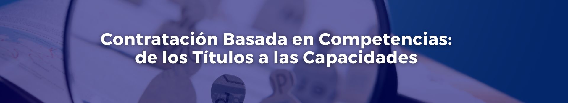 contratacion-basada-en-competencias-de-los-titulos-a-las-capacidades-angela-jo-touza-medina-diecisiete-banner