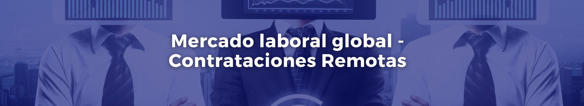 mercado-laboral-global-contrataciones-remotas-alejandra-rosas-siete-banner